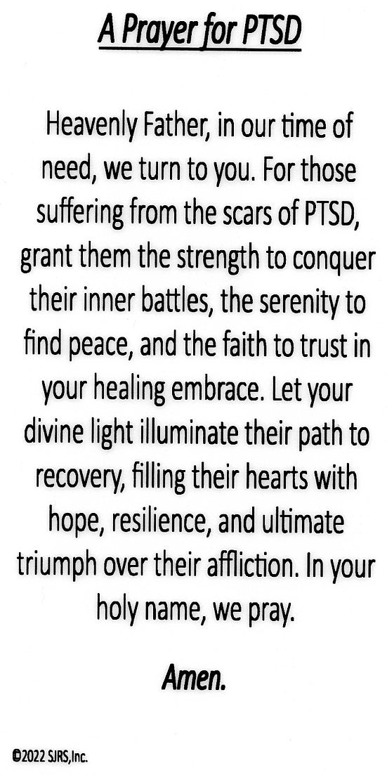 A Prayer for PTSD U - LAMINATED HOLY CARDS- QUANTITY 25 PRAYER CARDS