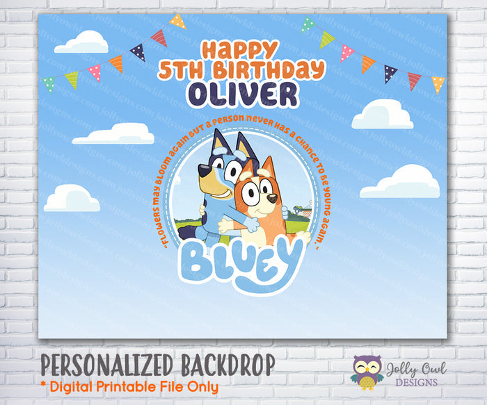 Bluey Birthday Party Backdrop Banner - Digital Printable - Jolly Owl Designs